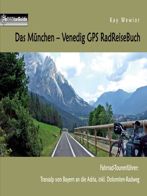 cover image of Das München--Venedig GPS RadReiseBuch
